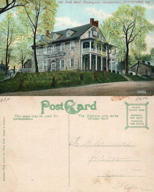 POTTSTOWN PA MILL PARK HOTEL GENERAL WASHINGTON'S HEADQUARTERS ANTIQUE POSTCARD