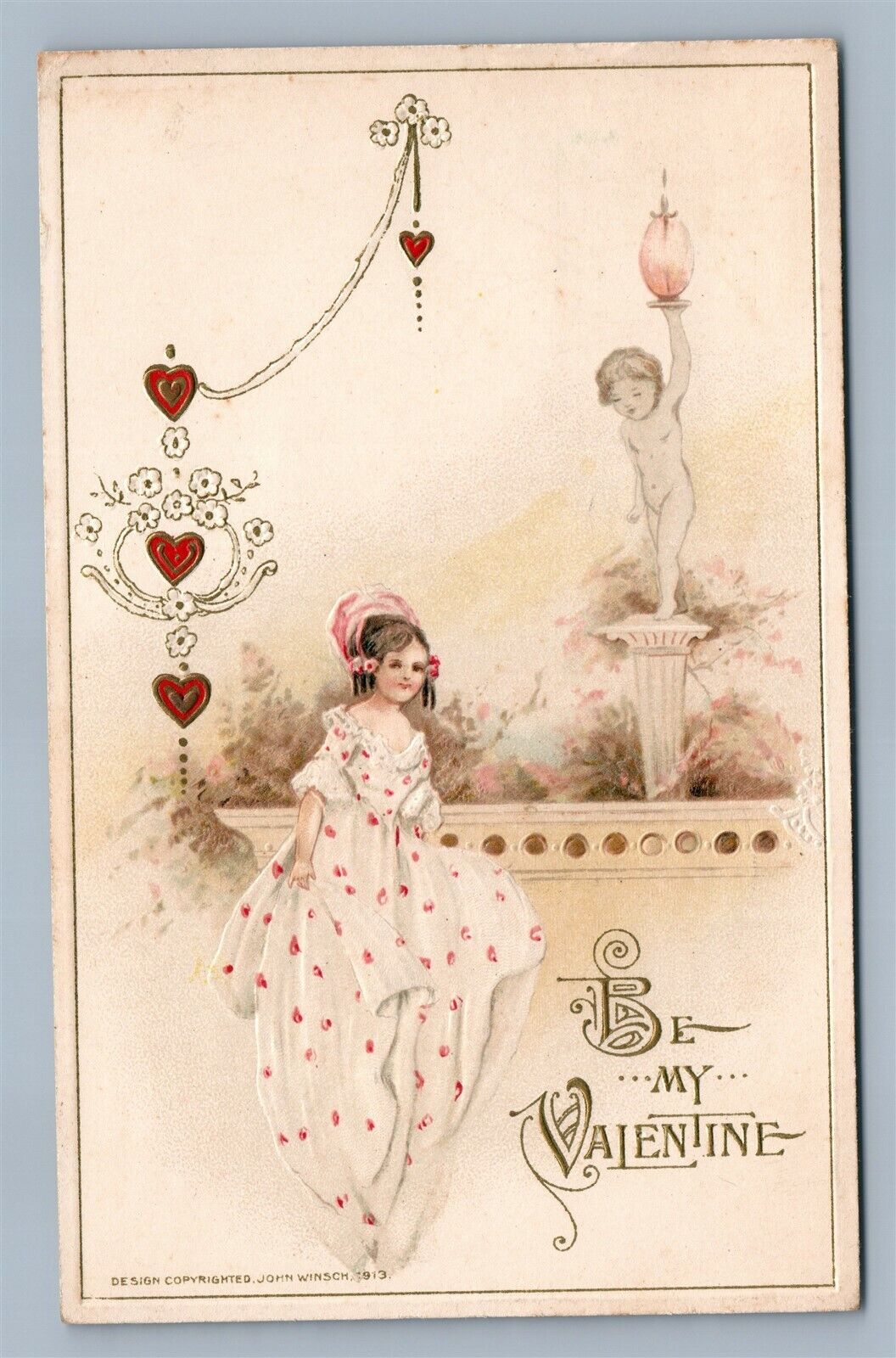 BE MY VALENTINE 1913 EMBOSSED ANTIQUE POSTCARD by JOHN WINSCH