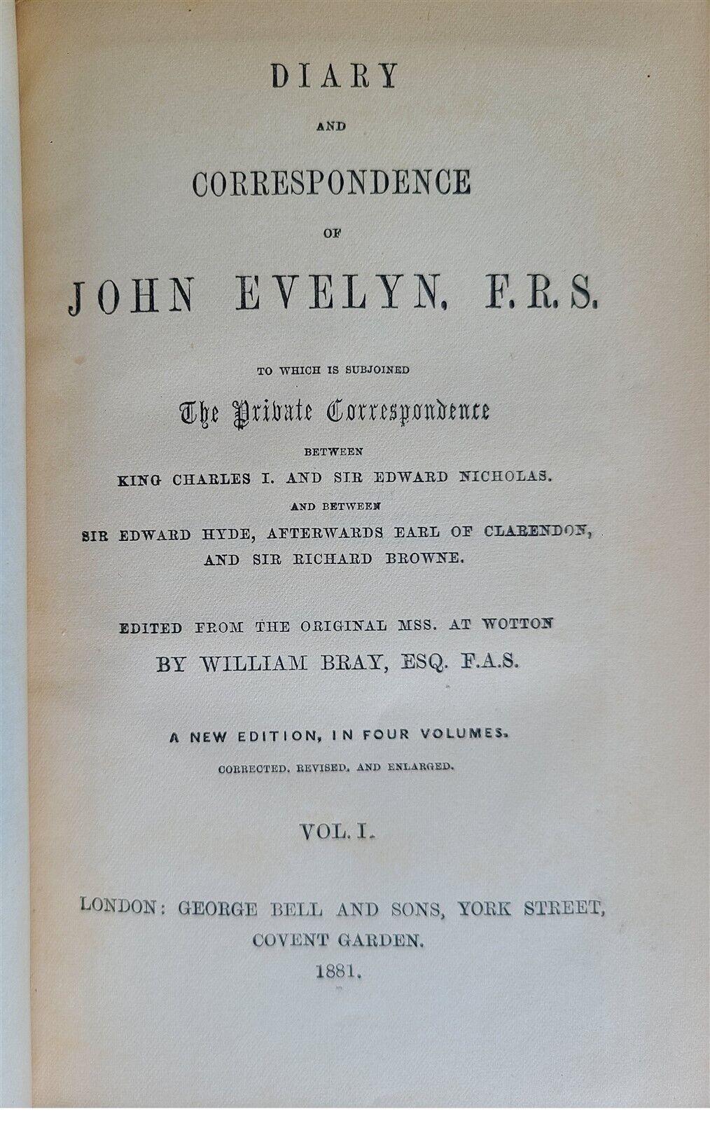 1881 DIARY & CORRESPONDENCE of JOHN EVELYN antique 4 VOLUMES illustrated