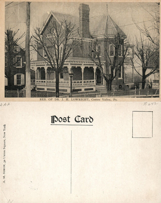CENTRE VALLEY PA RES. OF DR. J.H. LOWRIGHT ANTIQUE POSTCARD