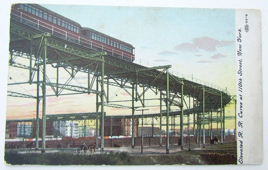 VINTAGE POSTCARD 110th STREET CURVE OF ELEVATED RAILROAD NEW YORK railway train