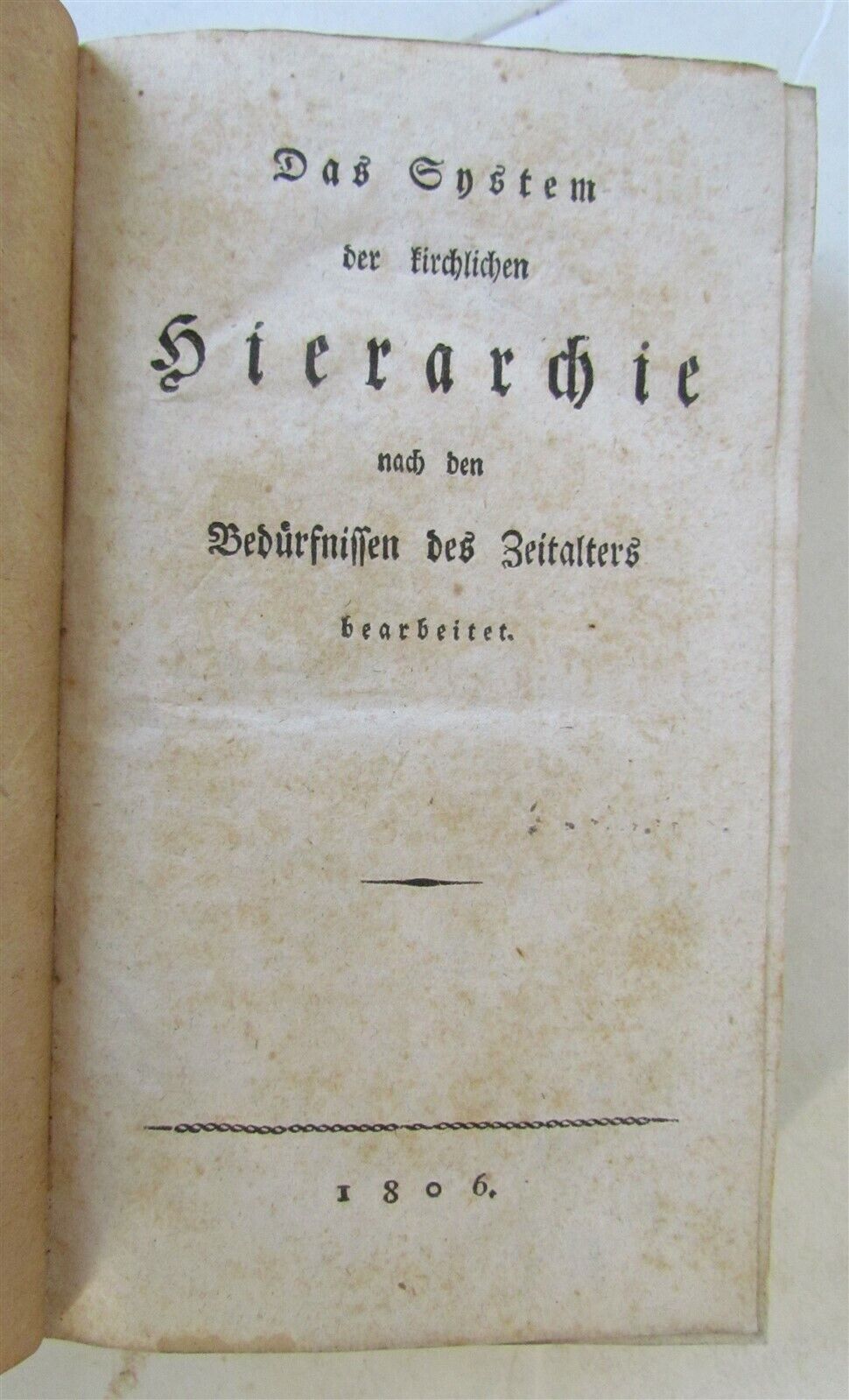 1806 System of the ecclesiastical hierarchy in GERMAN antique