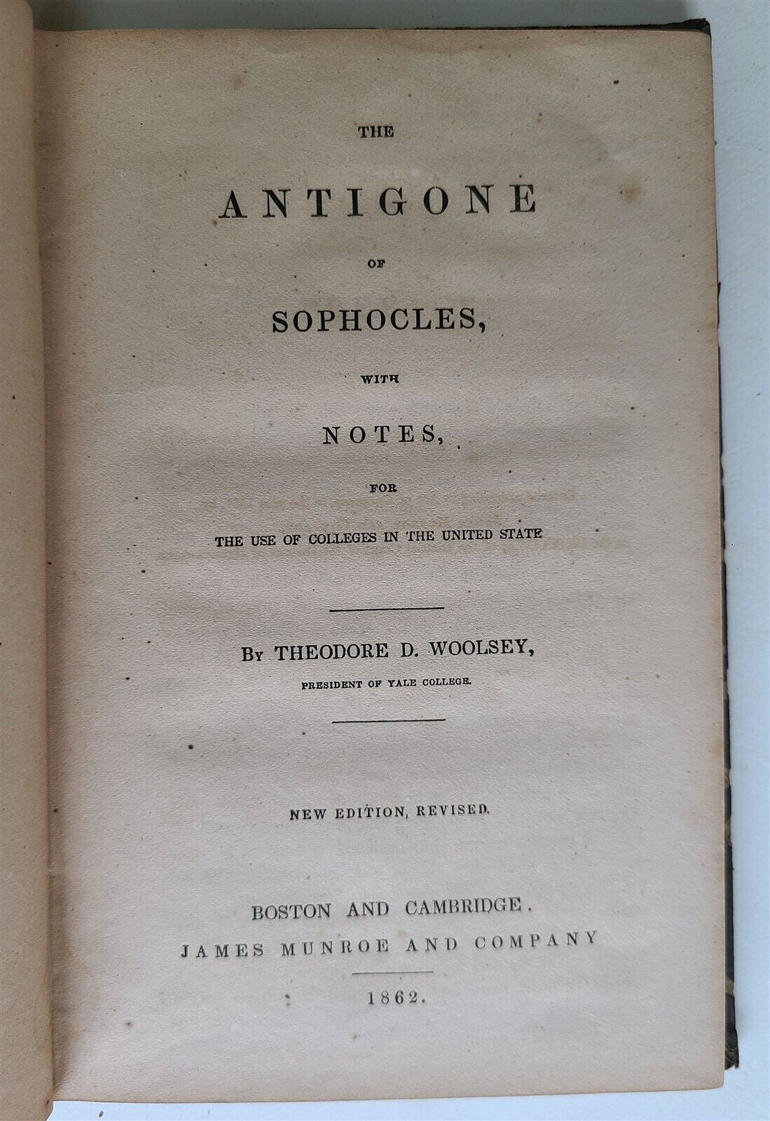 1862 ANTIGONE of SOPHOCLES by THEODORE WOOLSEY in GREEK antique AMERICANA BOSTON