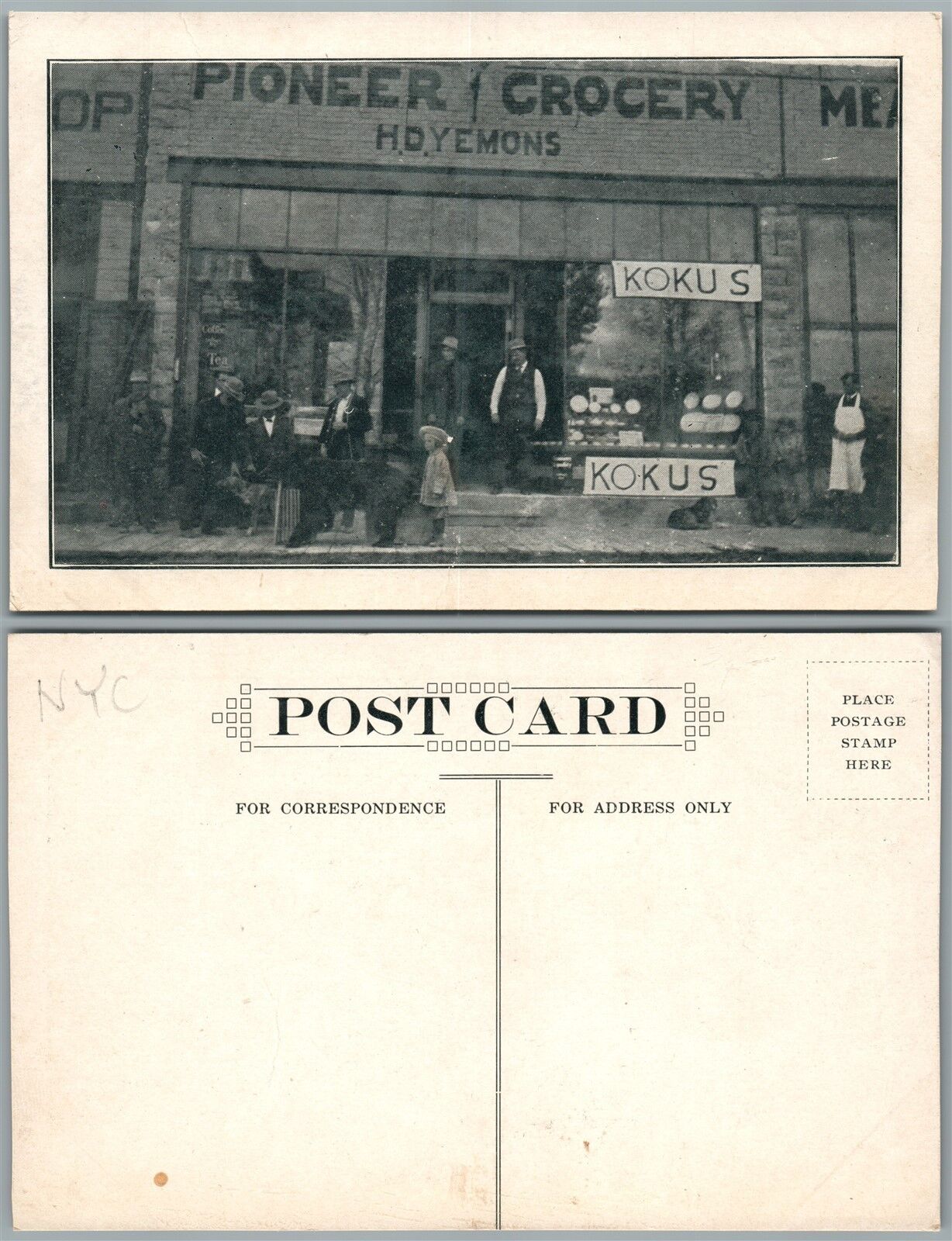 PIONEER GROCERY H.D.YEMONS NEW YORK CITY (?) ANTIQUE POSTCARD