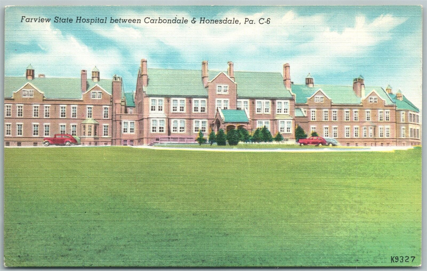 HONESDALE & CARBONDALE PA FARVIEW STATE HOSPITAL VINTAGE POSTCARD