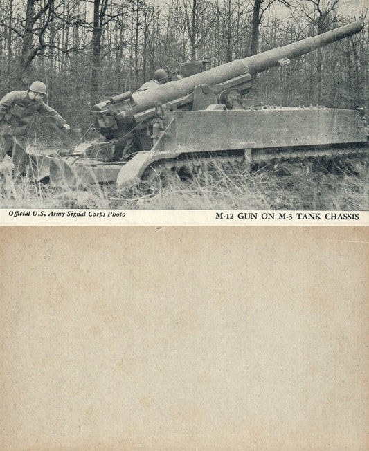 M-12 GUN ON M-3 TANK CHASSIS VINTAGE U.S. ARMY POSTCARD