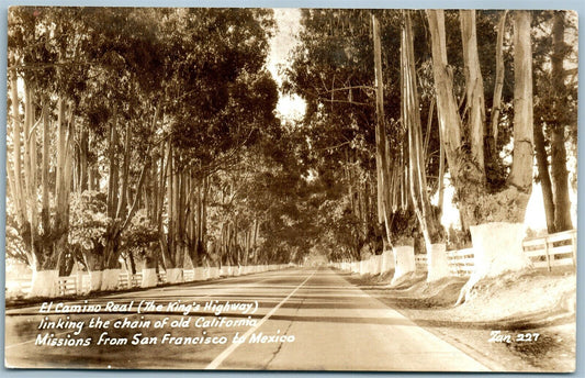 SAN FRANCISCO CA EL CAMINO REAL KING'S HIGHWAY VINTAGE REAL PHOTO POSTCARD RPPC