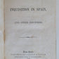 1856 INQUISITION in SPAIN & OTHER COUNTRIES antique AMERICAN EDITION