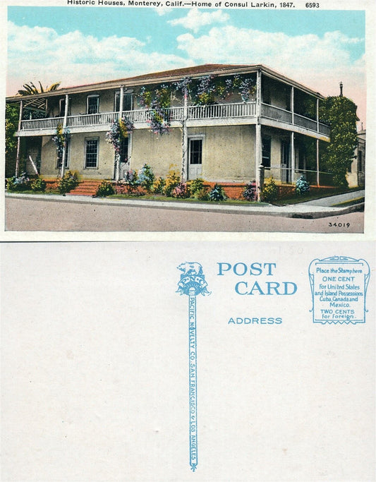 MONTEREY CA HOME OF CONSUL LARKIN ANTIQUE POSTCARD