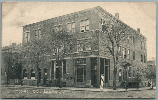 EBENSBURG PA METROPOLITAN HOTEL ANTIQUE POSTCARD