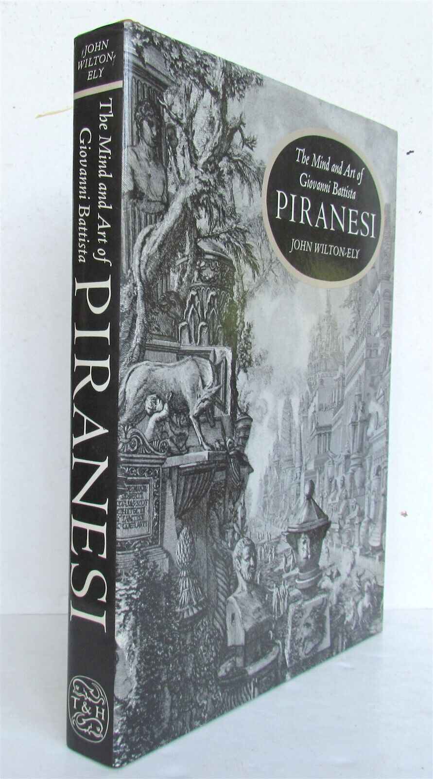 PIRANESI MIND & ART by JOHN WILTON-ELY illustrated 391 PLATES w/ Vedute di Roma