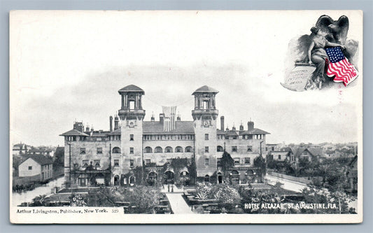 ST.AUGUSTINE FL HOTEL ALCAZAR ANTIQUE POSTCARD by ARTHUR LIVINGSTON