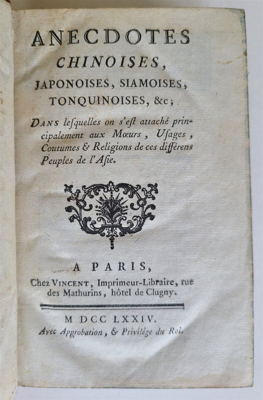 1774 FRENCH HISTORY ANECDOTES of CHINA JAPAN SIAM TONKIN LAOS CAMBODIA antique