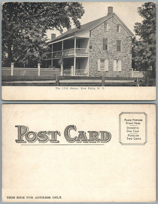 NEW PALTZ N.Y. 1705 HOUSE ANTIQUE UNDIVIDED POSTCARD