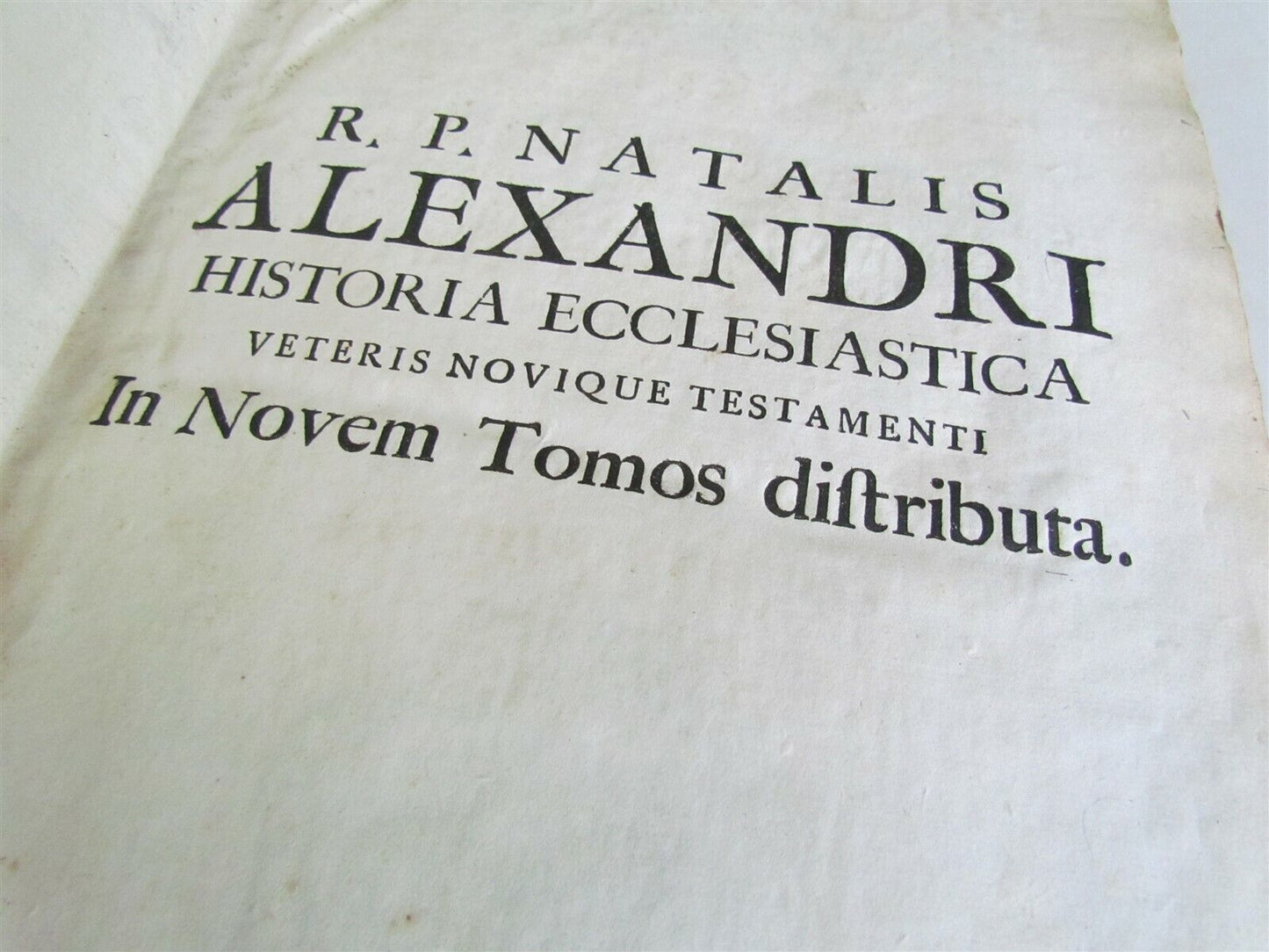 1734 VELLUM BOUND ANTIQUE FOLIO R.P. ALEXANDRI HISTORIA ECCLESIASTICA Vol. 1