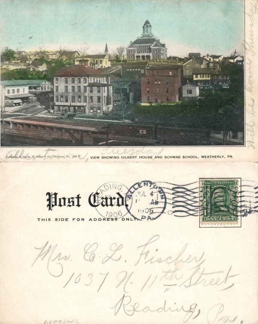 WEATHERLY PA GILBERT HOUSE & SCHWAB SCHOOL 1906 UNDIVIDED ANTIQUE POSTCARD