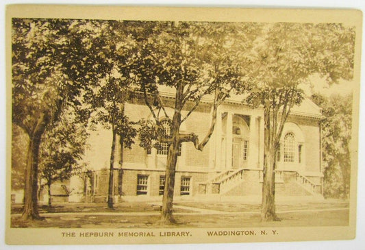 ANTIQUE 1907 POSTCARD - HEPBURN MEMORIAL LIBRARY WADDINGTON N.Y.