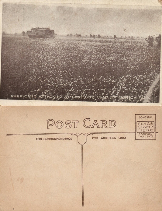 AMERICANS ATTACKING AT CANTIGNY LEAD BY FRENCH TANK ANTIQUE POSTCARD