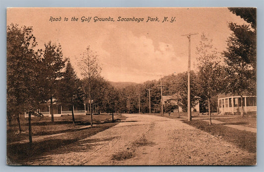 SACANDOGA PARK NY ROAD TO GOLF GROUNDS ANTIQUE POSTCARD