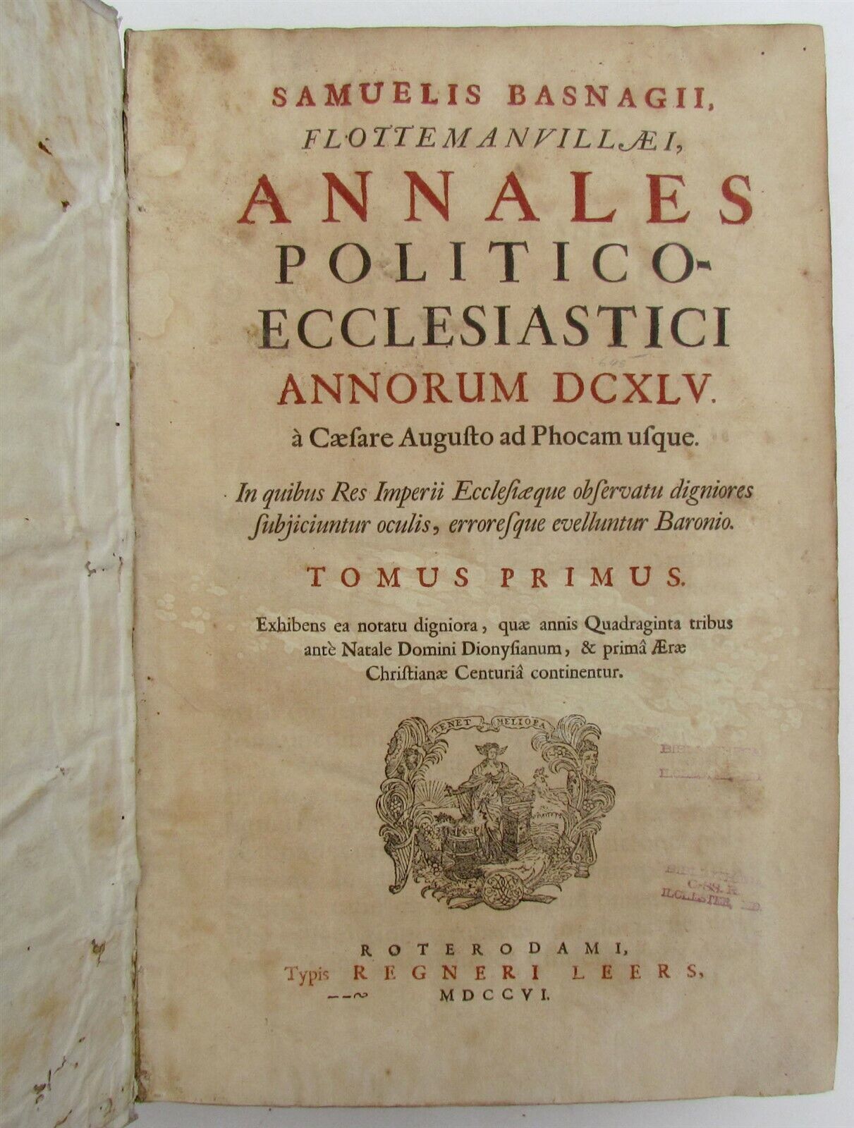 1706 VELLUM BOUND ANTIQUE FOLIO ANNALES POLITICO-ECCLESIASTICI by S. BASNAGII