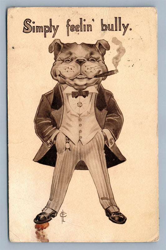 SMOKING BULLDOG GENTLEMAN ARTIST SIGNED ANTIQUE POSTCARD SIMPLY FEELIN BULLY