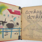 VINTAGE RARE 1933 DONKEY DONKEY AMERICAN ILLUSTRATED CHILDRENS BOOK 1st EDITION