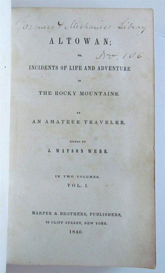 1846 ALTOWAN INCIDENTS of LIFE & ADVENTURE in ROCKY MOUNTAINS antique AMERICANA