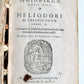 1596 GREEK ROMANCES Heliodorus Aethiopica antique Aithiopikon biblia deka 16th C