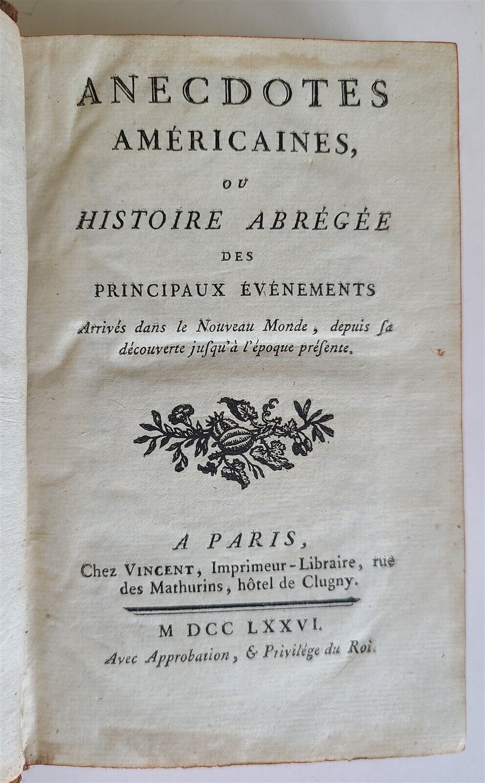 1776 ANECDOTES AMERICAINES antique FRENCH HISTORY of AMERICA - North & South