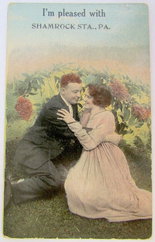 ANTIQUE POSTCARD I'M PLEASED WITH SHAMROCK STA., PA