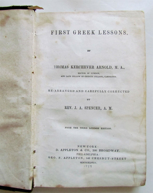 1848 FIRST GREEK LESSONS by THOMAS KERCHEVER ARNOLD Americana