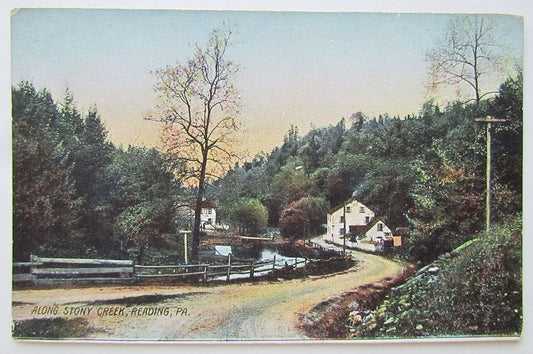 VINTAGE UNDIVIDED POSTCARD ALONG STONY CREEK READING PA