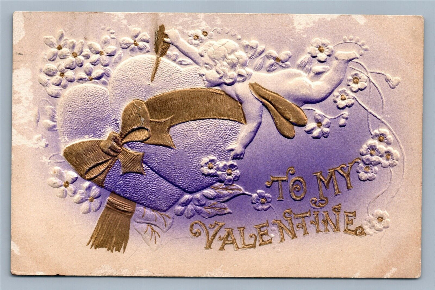 TO MY VALENTINE DEEPLY EMBOSSED ANTIQUE POSTCARD CUPID w/ HEARTS