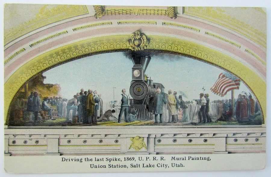 VINTAGE POSTCARD UNION STATION SALT LAKE CITY UTAH 1869 U.P.R.R. MURAL  train