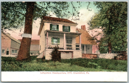 CHADDSFORD PA LAFAYETTE'S HEADQUARTERS ANTIQUE POSTCARD