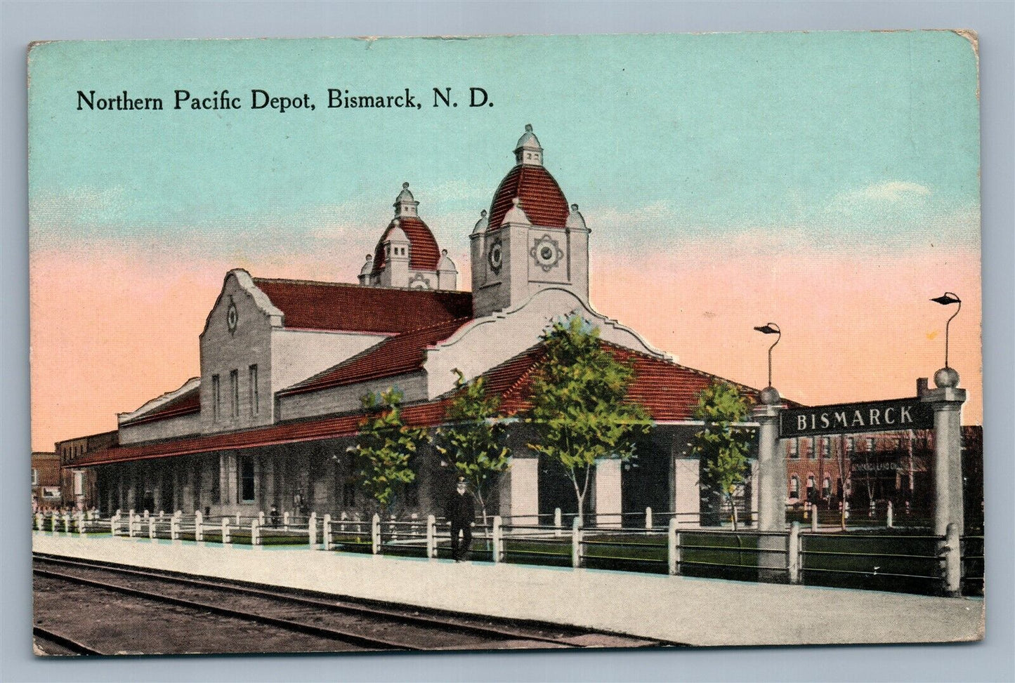 BISMARCK ND RAILROAD STATION RAILWAY TRAIN DEPOT ANTIQUE POSTCARD