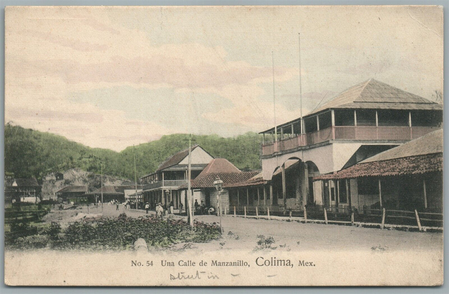 MEXICO CALIMA UNA CALLE DE MANZANILLO ANTIQUE POSTCARD