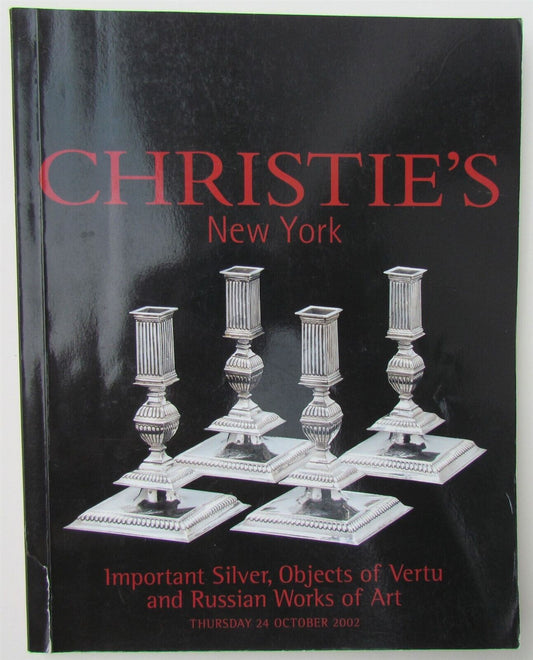 SILVER & RUSSIAN ART CHRISTIE'S AUCTION CATALOG October, 2002 NEW YORK