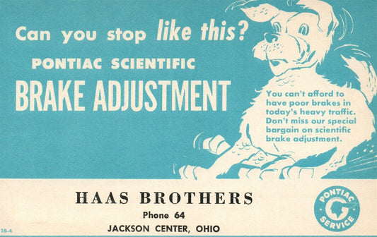 JACKSON CENTER OH HAAS BROTHERS PONTIAC BRAKE ADJUSTMENT VINTAGE POSTCARD