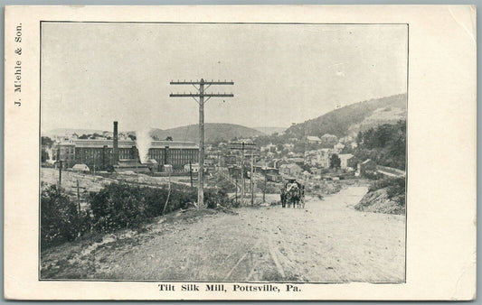 POTTSVILLE PA TILT SILK MILL ANTIQUE POSTCARD