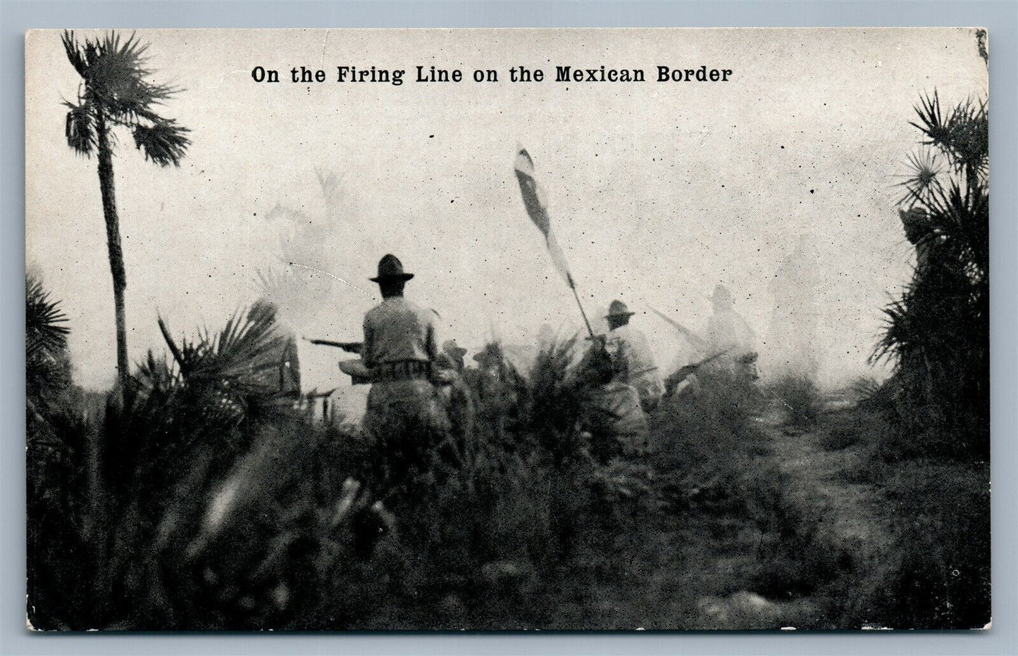 FIRING LINE on MEXICAN BORDER ANTIQUE POSTCARD