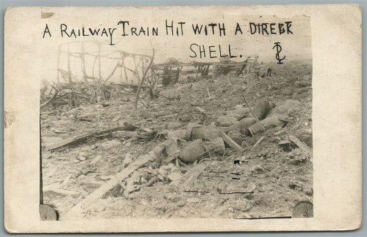 RAILWAY TRAIN HIT w/ DIRECT SHELL WWI ANTIQUE REAL PHOTO POSTCARD RPPC