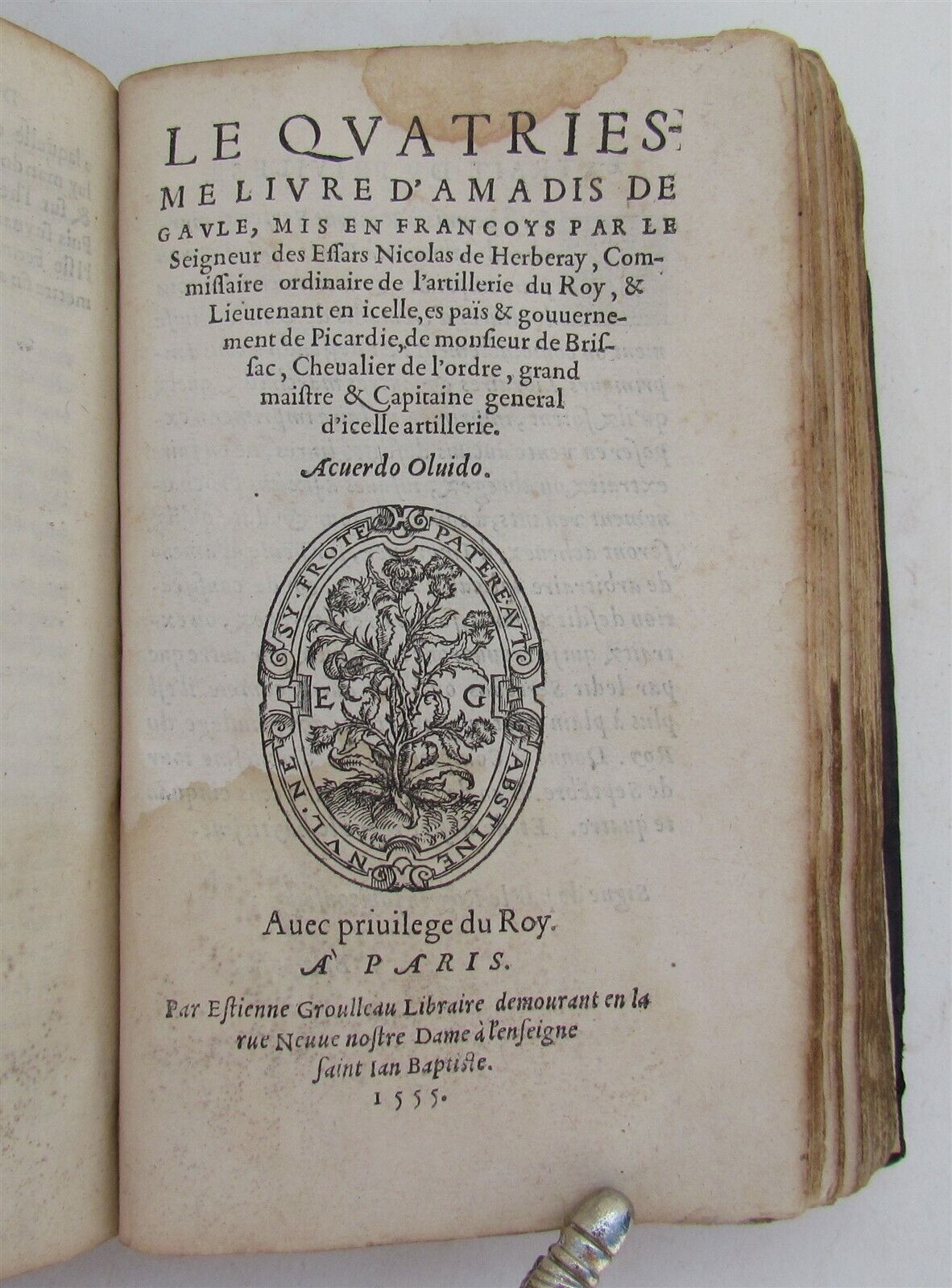 1555 illustrated LE TROISIESME LIVRE D'AMADIS DE GAVLE antique RARE 16th CENTURY