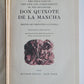 1941 FIRST PART of LIFE of DON QUIXOTE DE LA MANCHA illustrated VINTAGE