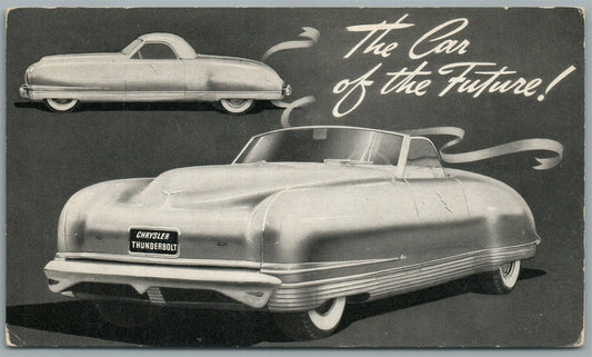 CHRYSLER THUNDERBOLT CAR OF THE FUTURE ADVERISING VINTAGE POSTCARD