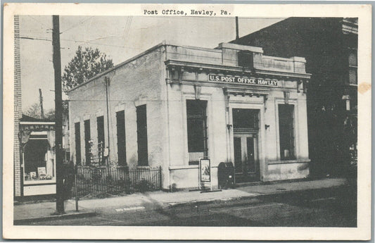 HAWLEY PA POST OFFICE VINTAGE POSTCARD