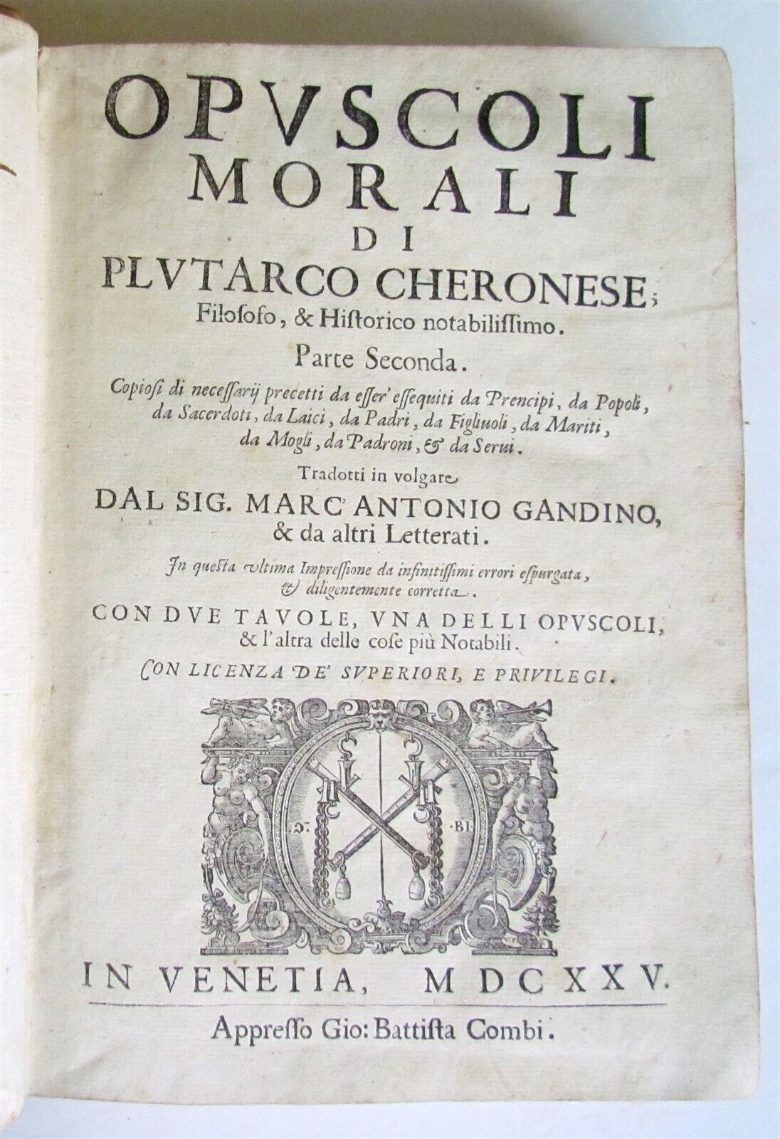 1625 PLUTARCH PHILOSOPHY OPUSCOLI MORALI di PLUTARCO CHERONESE antique