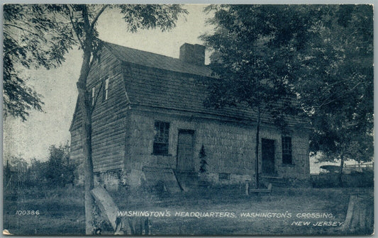 WASHINGTON CROSSING NJ WASHINGTON'S HEADQUARTERS ANTIQUE POSTCARD