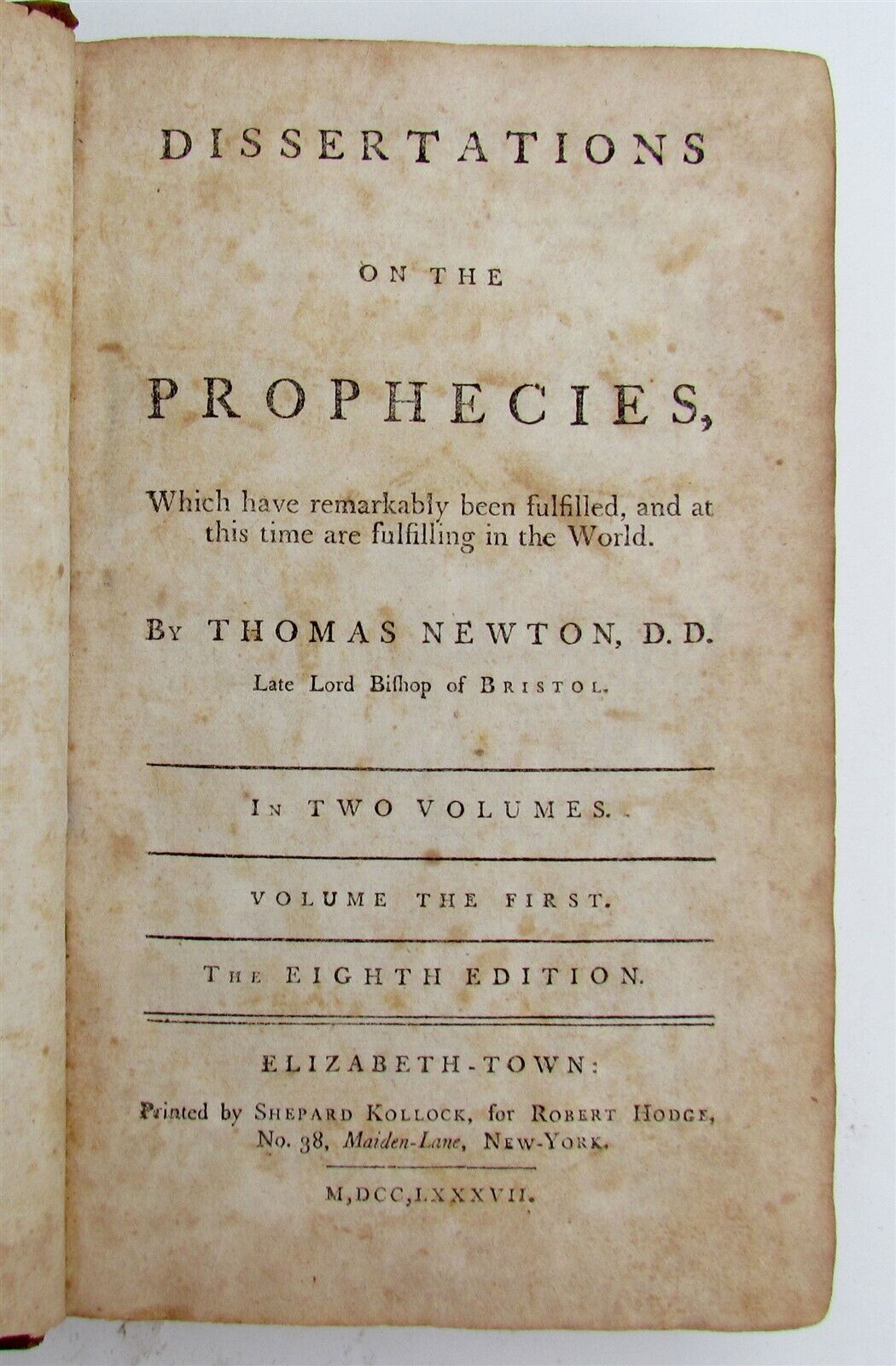 1787 DISSERTATIONS ON THE PROPHECIES by THOMAS NEWTON antique AMERICANA