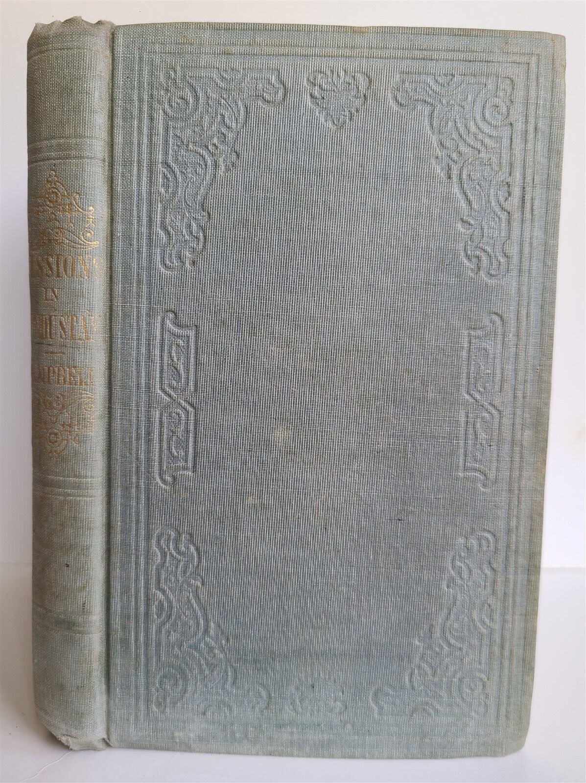 1853 MISSIONS in HUNDISTAN w/ DESCRIPTION of INDIA antique ILLUSTRATED